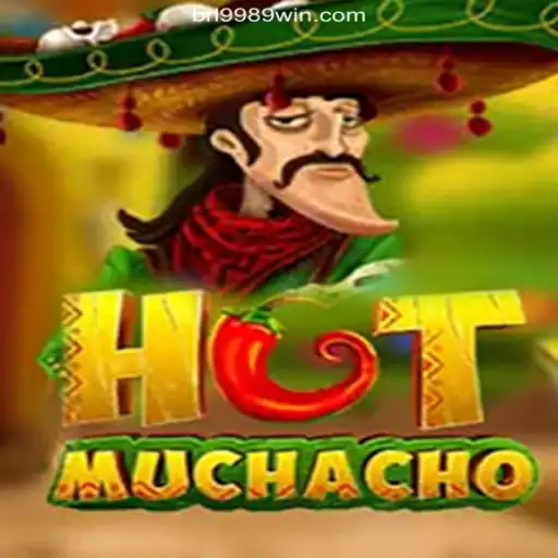 HotMuchacho: An Engaging Online Slot Game Experience on 9989WIN.com