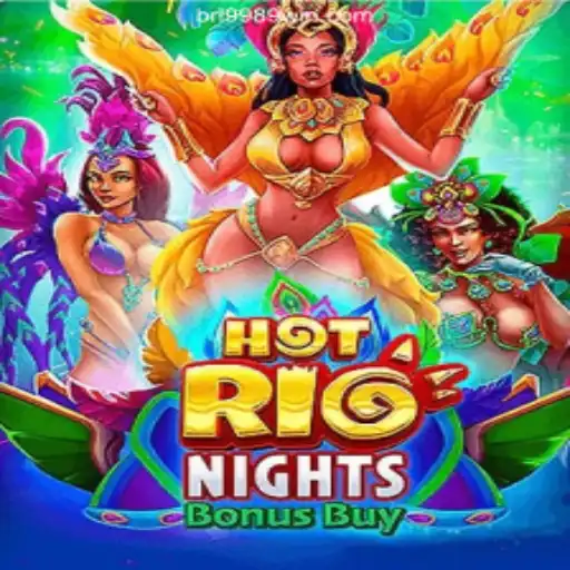 Exploring the Excitement of HotRioNightsBonusBuy on 9989WIN.com